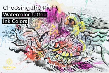 Choosing the Right Watercolor Tattoo Ink Colors