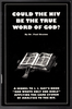 Could the NIV (New International Version) Be the True Word of God?  by Dr. Paul Heaton