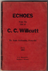 Echoes From The Life of C.C. Wilcutt