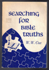 Searching for Bible Truths by W. W. Cox