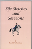 Life Sketches and Sermons by Rev. H.C. Morrison