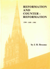 Reformation and Counter-Reformation 1588-1688-1988 by J.R. Broome