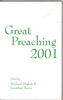 Great Preaching 2001 Duduit, Michael; Kever, Jonathan; Editors