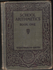 School Arithmetics Book One by Wentworth-Smith