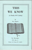 This We Know (A Study of 1 John) by Roy Rigdon