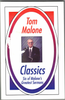 Tom Malone Classics by Dr. Tom Malone