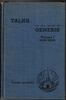 Talks on the Book of Genesis (Volume 1) by "Josiah Hopkins" (W. B. Hogg)