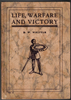 Life, Warfare, and Victory by D.W Whittle Vol. 1, No. 4