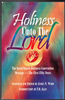 Holiness Unto The Lord Edited by James N. Ward