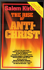 The Rise of Anti-Christ by Salem Kirban