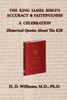 The King James Bible's Accuracy & Faithfulness: A Celebration