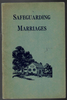 Safeguarding Marriages by the Committee on Marriage and the Home