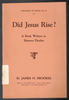 Did Jesus Rise by James H. Brookes (Treasury of Truth No. 78)