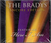 The Bradys - Encore Edition CD: Featuring Here I Am