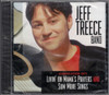 Jeff Treece Band - Compilation Set: Livin' On Mama's Prayers & Sum More Songs