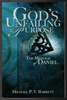 God's Unfailing Purpose: The Message of Daniel by Michael P. V. Barrett