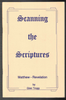 Scanning the Scriptures Matthew-Revelation by Glen Tropp