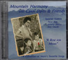 Mountain Harmony With Carol Davis & Friends - "A Rose For Mama"