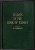 Studies In The Book of Exodus by George Henderson