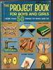 The Project Book For Boys and Girls by Leonore Klein