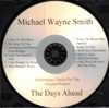 Michael Wayne Smith - Original Soundtracks from The Days Ahead