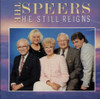 The Speers "He Still Reigns" CD 1992