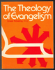 The Theology of Evangelism by Ernest Pickering