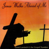 David Lambeth & The Gospel Travelers "Jesus Walks Ahead Of Me" CD
