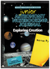 Junior Astronomy Notebooking Journal for Exploring Creation with Astronomy by Apoligia