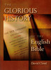 The Glorious History of the English Bible