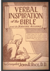 Verbal Inspiration of the Bible and Its Scientific Accuracy by Evangelist John R. Rice