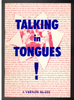 Talking in Tongues! by J. Vernon McGee