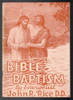 Bible Baptism by Evangelist John R. Rice