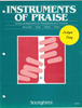Instruments of Praise: Simple Arrangements for Thanksgiving and Christmas (Judges)
