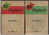 All Prophecies Volumes One and Two by William S. McBirnie, Sr.