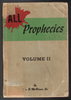 All Prophecies Volumes One and Two by William S. McBirnie, Sr.