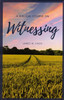 A Biblical Course on Witnessing