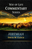 Way of Life Commentary: Jeremiah