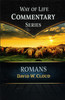 Way of Life Commentary: Romans