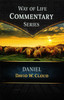 Way of Life Commentary: Daniel