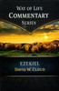 Way of Life Commentary: Ezekiel