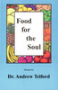 Food for the Soul, Volume 1