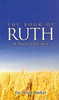 The Book of Ruth: A Story of Grace