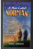 A Man Called Norman by Mike Adkins