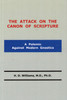 The Attack on the Canon of Scripture