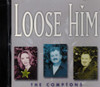 The Comptons: Loose Him (2000) CD