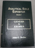 Analytical Bible Expositor Volume 1 Genesis To Exodus by John G. Butler
