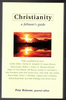 Christianity: a followers guide edited by Pete Briscoe