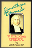 Jonathan Edwards: Theologian of Revival by Ian R. K. Paisley