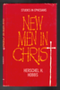 New Men in Christ by Herschel H. Hobbs